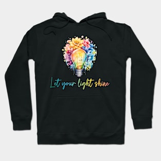 Let your light shine Autism Awareness Gift for Birthday, Mother's Day, Thanksgiving, Christmas Hoodie